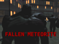 Cluiche Fallen Meteorite