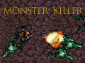 Cluiche Monster Killer