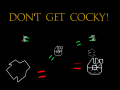 Cluiche Don't Get Cocky!