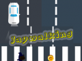Cluiche Jaywalking