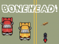 Cluiche Bonehead
