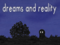 Cluiche Dreams and Reality