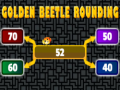 Cluiche Golden beetle rounding