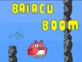 Cluiche Baiacu Boom