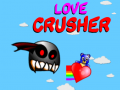 Cluiche Love Crusher