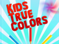 Cluiche Kids True Colors
