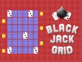 Cluiche Black Jack Grid