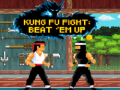 Cluiche Kung Fu Fight: Beat 'Em Up