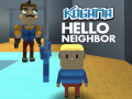 Cluiche Kogama: Hello Neighbor 