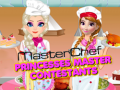 Cluiche Princesses Masterchef Contestants