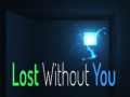 Cluiche Lost Without You
