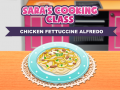 Cluiche Sara's Cooking Class: Chicken Fettuccine Alfredo