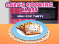 Cluiche Sara's Cooking Class: Mini Pop-Tarts