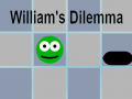 Cluiche William's Dilemma