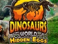 Cluiche Dinosaurs World Hidden Eggs