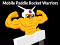 Cluiche Mobile Paddle Rocket Warriors