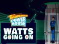 Cluiche The thundermans power house watts going on