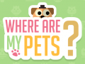 Cluiche Where Are My Pets?