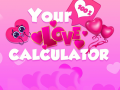 Cluiche Your Love Calculator