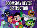 Cluiche Teen Titans Go to the Movies in cinemas August 3: Doomsday Device Destruction