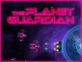 Cluiche The Planet Guardian