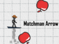 Cluiche Matchman Arrow