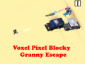 Cluiche Voxel Pixel Blocky Granny Escape