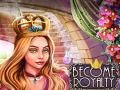 Cluiche Become Royalty