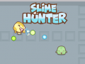 Cluiche Slime Hunter