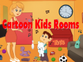 Cluiche Cartoon Kids Room