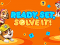 Cluiche Paw Patrol: Ready, Set, Solve it!
