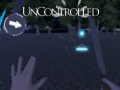 Cluiche Uncontrolled