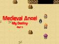 Cluiche Medieval Angel: My Destiny Part 1