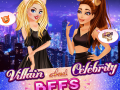 Cluiche Villain and Celebrity BFFS
