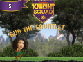 Cluiche Knight Squad: Run the Gauntlet