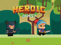 Cluiche Heroic Quest