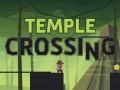 Cluiche Temple Crossing