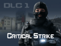 Cluiche Critical Strike Dlc 1