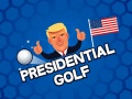 Cluiche Presidential Golf