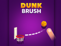 Cluiche Dunk Brush