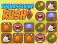 Cluiche Thanksgiving Rush