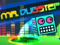 Cluiche Mr. Dubstep