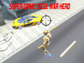 Cluiche Super Crime Steel War Hero