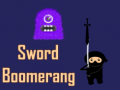 Cluiche Sword Boomerang