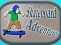 Cluiche Skateboard Adventures