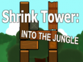 Cluiche Shrink Tower: Into the Jungle