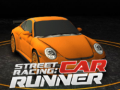 Cluiche Street racing: Car Runner