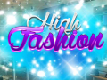 Cluiche High Fashion