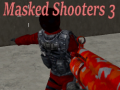 Cluiche Masked Shooters 3