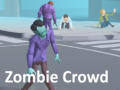 Cluiche Zombie Crowd